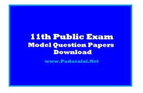 11th Public Exam Official Govt Model Question Papers Download Trb Tnpsc