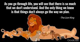 22 The Lion King Quotes Filled With Powerful Life Lessons Lion King Quotes Disney Quote Lion King King Quotes