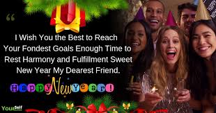 Happy new year wishes to all of my friends. 2021 Happy New Year Wishes For Friends Family And Loved Ones