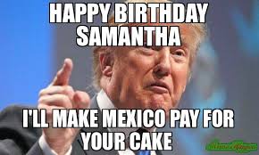 Happy Birthday Samantha Meme Memeshappen
