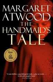The Handmaid S Tale By Margaret Atwood Books To Read Book Club Books Books To Read In Your 20s