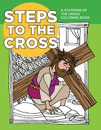 Download and print these stations of the cross coloring pages for free. Steps To The Cross Pages 1 17 Flip Pdf Download Fliphtml5