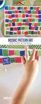 Super Simple Fine Motor Mosaic Pattern Art Activity For Kids Hoawg Art Activities For Kids Fine Motor Activities For Kids Preschool Patterns