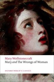 Mary and the Wrongs of Woman used book by Mary Wollstonecraft: 9780199538904