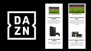 Faqs on accessing dazn with a vpn. Dazn Devices Auf Welchen Geraten Kann Der Streamingdienst Genutzt Werden Dazn News Deutschland