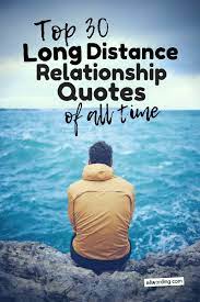 Whether it is love relationship motivation quotes, friendship relationship these top relationship motivation quotes and sayings would help you to always put things in perspective, give you guidance and make. Top 30 Long Distance Relationship Quotes Of All Time Allwording Com