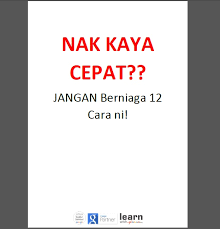 Macam nak carutkan saja.macam hebat sangat.kuasa macam mana tinggi.kaya melangit.umur sepanjang mana pun.akhir mati juga.jahat dalam dunia neraka tempatnya.taqwa syurga balasannya. Jika Nak Kaya Cepat Jangan Buat 12 Cara Ini Oleh Wanmus Sifu Adwords Wan Mus
