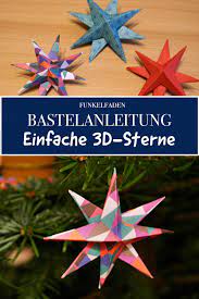 Weihnachtsstern aus papier sterne basteln zu weihnachten. Anleitung Einfache 3d Sterne Aus Papier Basteln Mit Kindern Diy