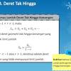 Menurut saya pribadi, soal barisan dan deret (aritmetika dan geometri serta deret tak hingga) adalah soal yang gampang. 1
