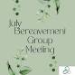 July Bereavement Group — C.U.R.E. Childhood Cancer event image