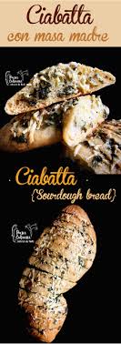 Ciabatta Con Masa Madre Acompanada De Ajo Parmesano Y Perejil Masa Madre Ciabatta Pan De Masa Madre
