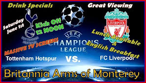 An estimated 70,000 fans are descending on madrid this weekend as liverpool and tottenham are set to battle it out for europe's most. Watch The Champions League Final Liverpool Vs Tottenham At Britannia Arms Old Monterey