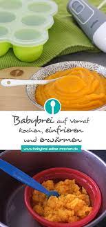 Babybrei Einfrieren Und Erwarmen Haltbarkeit Behalter Und Wichtige Tipps Babybrei Babynahrung Kochen Fur Kinder