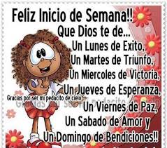 Foto Buen Inicio De Semana Para Todos Y Que Dios Los Bendiga Imagenes Feliz Semana Feliz Inicio De Clases Frases Bonitas