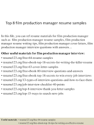 Production engineer cv example & writing tips, questions, and salaries. Top 8 Film Production Manager Resume Samples
