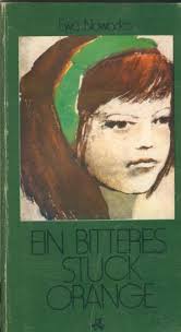 Ein bitteres Stück Orange“ (Ewa Nowacka)