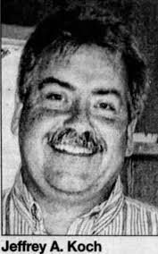 Jeffrey Allen Koch (1959-2011)