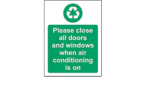 Regardless of the model or brand, each air conditioner has the lowest temperature limit. Amazon Com Please Close All Doors And Windows When Air Conditioning Is On Safety Sign Stickers Self Adhesive Warning Sign Stickers Lable Decal For Property 200mm X 150mm