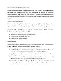 Perlu dipahami bahwa budaya ini berperan penting untuk mendorong dan meningkatkan efektivitas kerja organisasi baik dalam jangka pendek maupun jangka. Menyusutkan Dan Mendivestasikan Bisnis Lama
