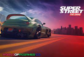 You'll never get up from the couch again video games, on the pc platform, are already available at low pric. Super Street The Game Free Download