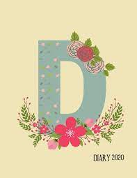 Perfect Personalized Initial Diary Rustic Floral Initial Letter D Alphabet Lover Journal Gift For Class Notes