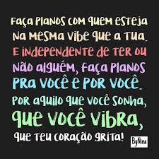Nunca Faca Planos Com Alguem Que Nao Tem Planos Faca Planos Com Quem Esteja Na Mesma Vibe Que Frases Inspiracionais Citacoes Interessantes Frases E Mensagens