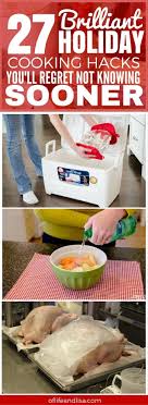 27 Unbelievable Holiday Cooking Hacks You Ll Regret Not Knowing Sooner Of Life And Lisa Holiday Cooking Cooking Tips Cooking