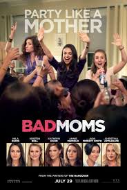 The Bad Moms Movie Is Great Fun Review Coupon Mamacita Bad Moms Movie Mom Movies Bad Moms 2016
