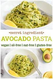 10 Minute Avocado Pasta Vegan Gluten Free Oil Free Recipe Creamy Avocado Pasta Avocado Recipes Healthy Recipes