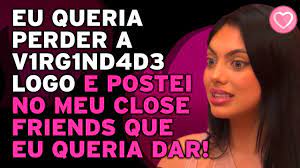 BRENDA TRINDADE conta COMO PERDEU a V1RG1ND4D3! - YouTube