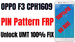 Factory reset method · step 1: Oppo F3 Cph1609 Pattern Lock Remove For Gsm