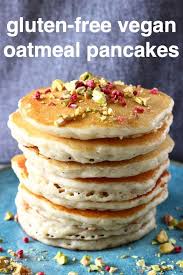 These Gluten Free Vegan Oatmeal Pancakes Are Super Fluffy Slightly Chewy And Nutty And Perfectly Sweet Vegan Oatmeal Pancakes Oatmeal Pancakes Vegan Oatmeal