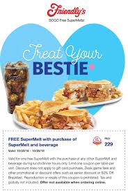 Pinned October 24th Second Supermelt Sandwich Free At Friendlys Thecouponsapp Friendly S Food Shopping Coupons