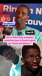 Malick Diop, le combattant sénégalais en Ukraine
