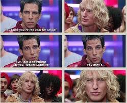Zoolander Zoolander Funny Movies Zoolander Quotes