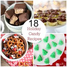 Recipes like chocolate fudge and english toffee are plus, these easy christmas candy recipes can make fantastic homemade food gifts, whether if your kids love caramel, allow us to introduce you to this decadent shortbread recipe. 18 Holiday Candy Recipes Skip To My Lou