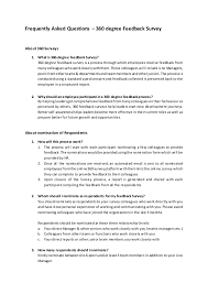 Typically, when you're wondering how to ask for feedback at work, you're smelling smoke—and you don't know if it's hiding a fire. Faqs 360 Degree Feedback Survey