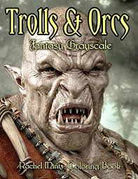 Halloween coloring pages thanksgiving coloring pages color by number worksheets color by numbber addition worksheets. Amazon Com Trolls Orcs Fantasy Grayscale Coloring Book 60 Pages 30 Dark Fantasy Creatures Ogres Beasts Giants Two Gray Styles Each For Adults 9798653191251 Mintz Rachel Books