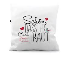 Personalisierte geschenkideen für die heirat. Kissen Hochzeit Schon Das Ihr Euch Traut Mit Name Stinksandstanks