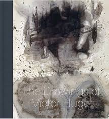 Stones to Stains: The Drawings of Victor Hugo | Hammer Museum