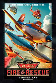 Dusty Flies High In Exclusive Poster For Planes Fire And Rescue Disney Planes Fire Rescue New Movie Posters