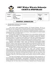 Cerita inspiratif adalah kisah yang memberi semangat atau motivasi. Soal Kelas 9 Cerita Inspirasi Pdf