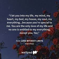 280 pins • 21 followers. Love Without Limits By Maxinejiji Love Without Limits Wattpad Quotes Quotes
