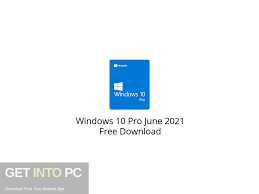 Fast downloads of the latest free software! Windows 10 Pro June 2021 Free Download Get Into Pc