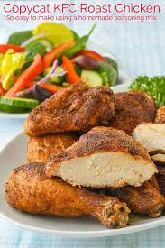 Copycat Kfc Roast Chicken Tender Juicy Using An Easy Seasoning Mix Recipe In 2020 Roast Chicken Recipes Delicious Chicken Dinners Recipes