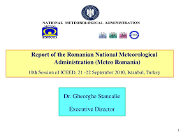 Vremea azi, starea vremii de maine, prognoza meteo detaliata. Ppt Report Of The Romanian National Meteorological Administration Meteo Romania Powerpoint Presentation Id 4762617