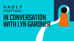 In Conversation with Lyn Gardner