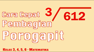 Banyak kelereng pada setiap tempat sama. Kelas 03 06 Matematika Cara Cepat Pembagian Porogapit Video Pelajaran Sekolah K13 Youtube