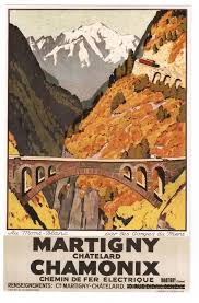 1925 Chemin De Fer Electrique Martigny Chatelard Chamonix France Vintage Travel Poster Affiches De Voyage Retro Affiches De Voyage Chamonix