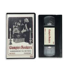 VAMPIRE HOOKERS VHS – Lunchmeat